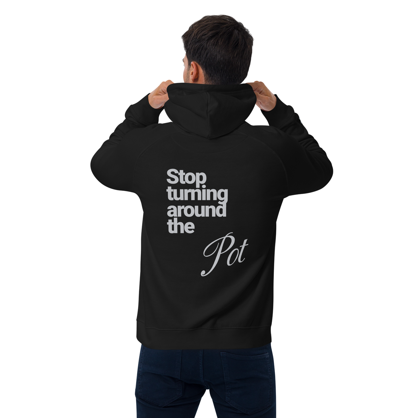 Sweat à capuche écologique Raglan unisexe imprimé dos "pot"