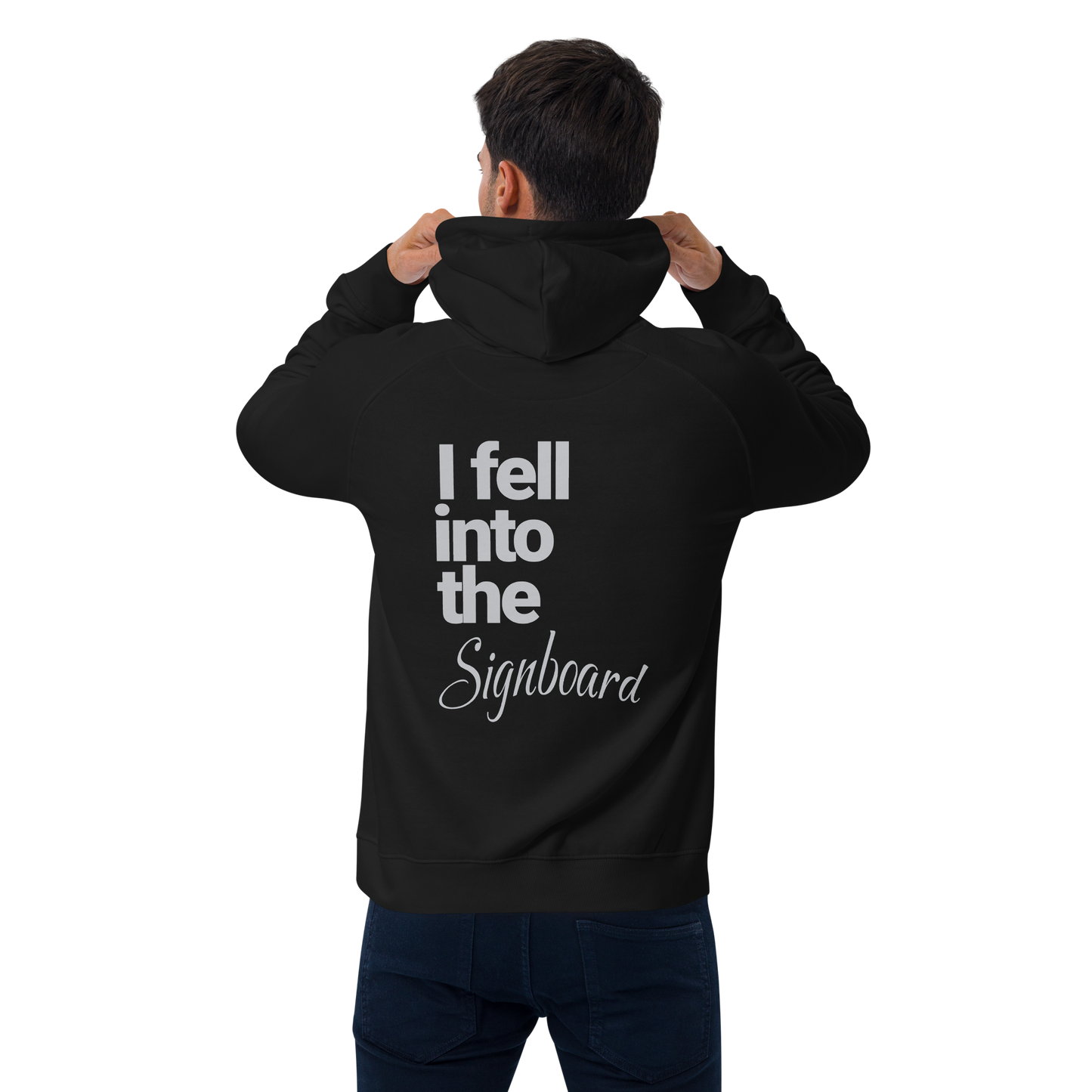 Sweat à capuche écologique Raglan unisexe imprimé dos "signboard"