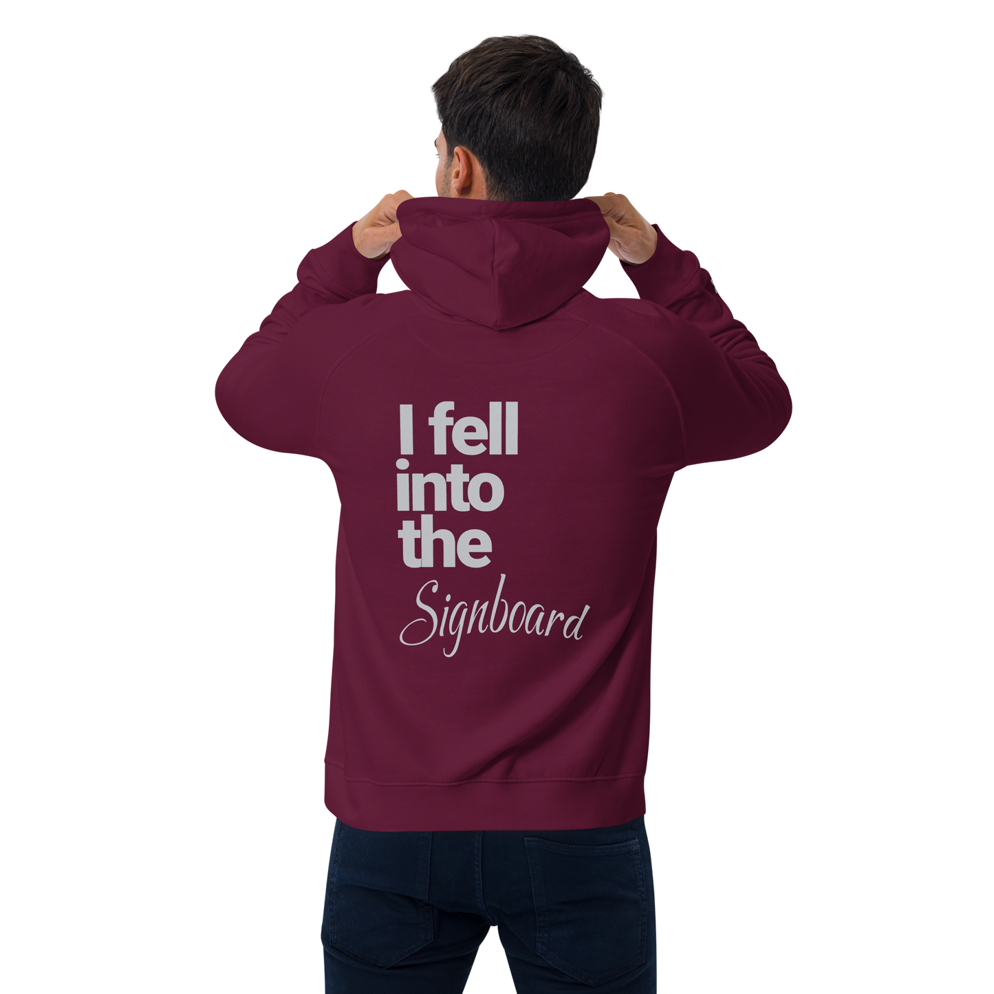 Sweat à capuche écologique Raglan unisexe imprimé dos "signboard"