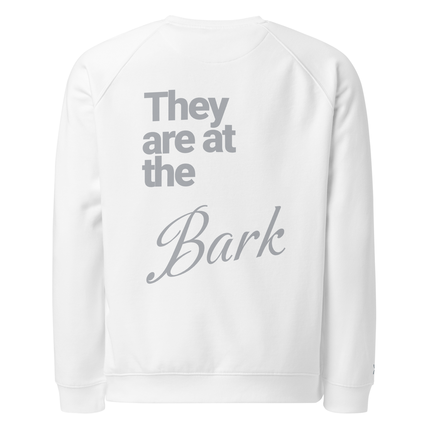 Unisex "Bark" Raglan Eco-Friendly Sweatshirt